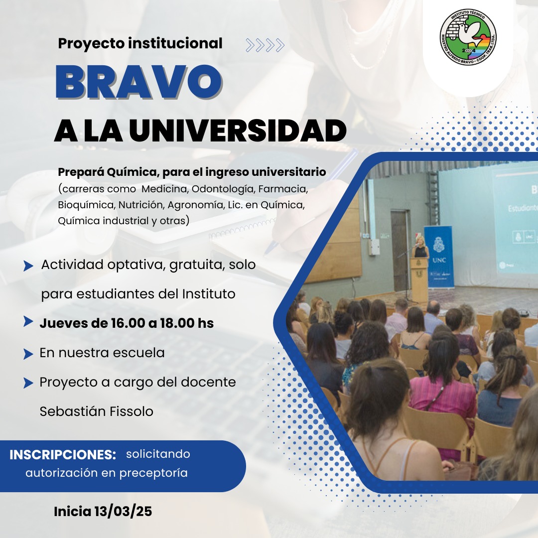 BRAVO A LA UNIVERSIDAD 2025  ▶️Prepara química para el ingreso universitario 📕📖     ✔️ Actividad gratuita, opcional, solo para estudiantes del Instituto 